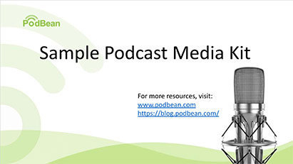 How to Create a Podcast Media Kit (WITH EXAMPLES) 